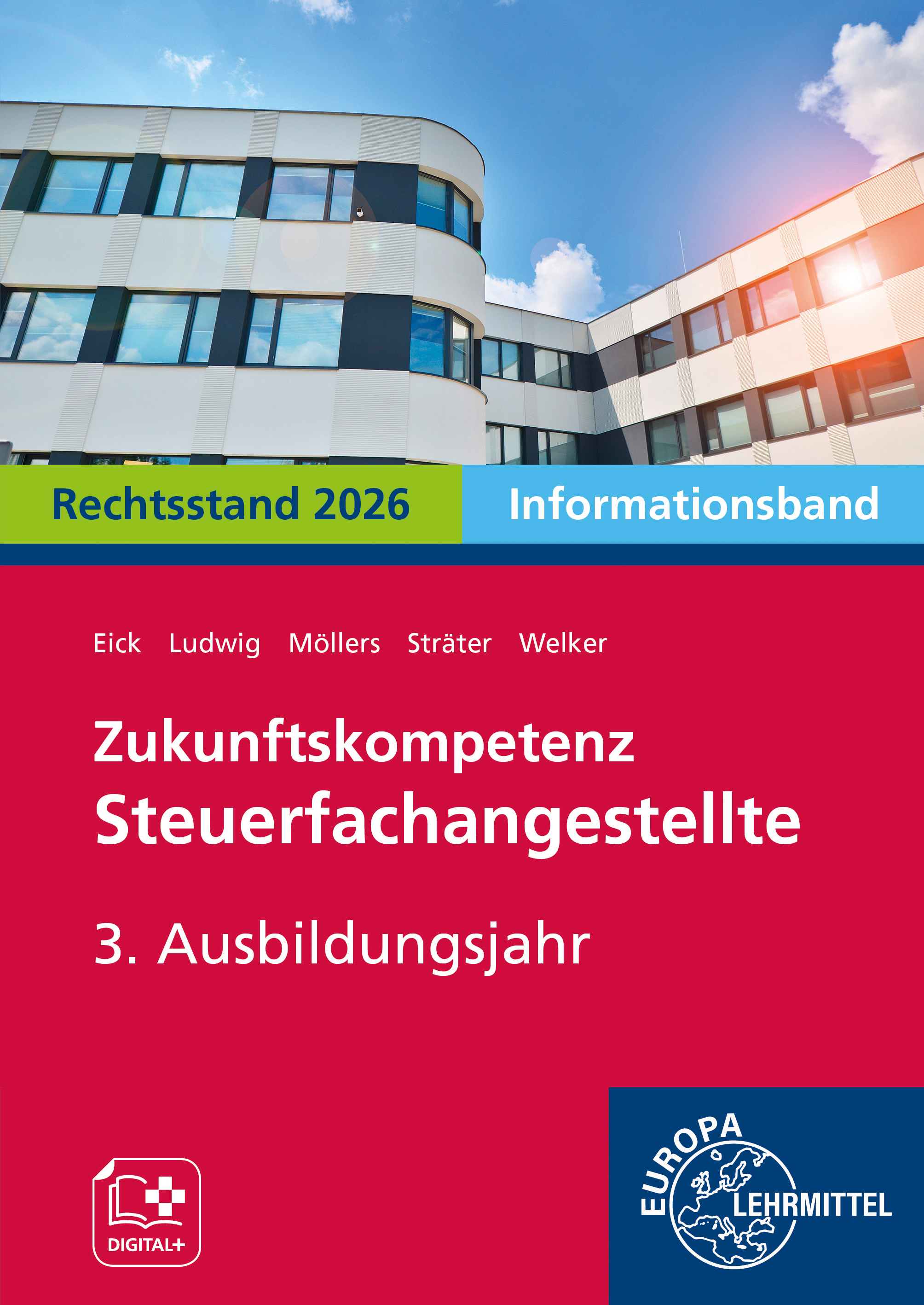 Das Bild zeigt das Cover von unserem Buch "Zukunftskompetenz Steuerfachangestellte 3. Ausbildungsjahr Informationsband"