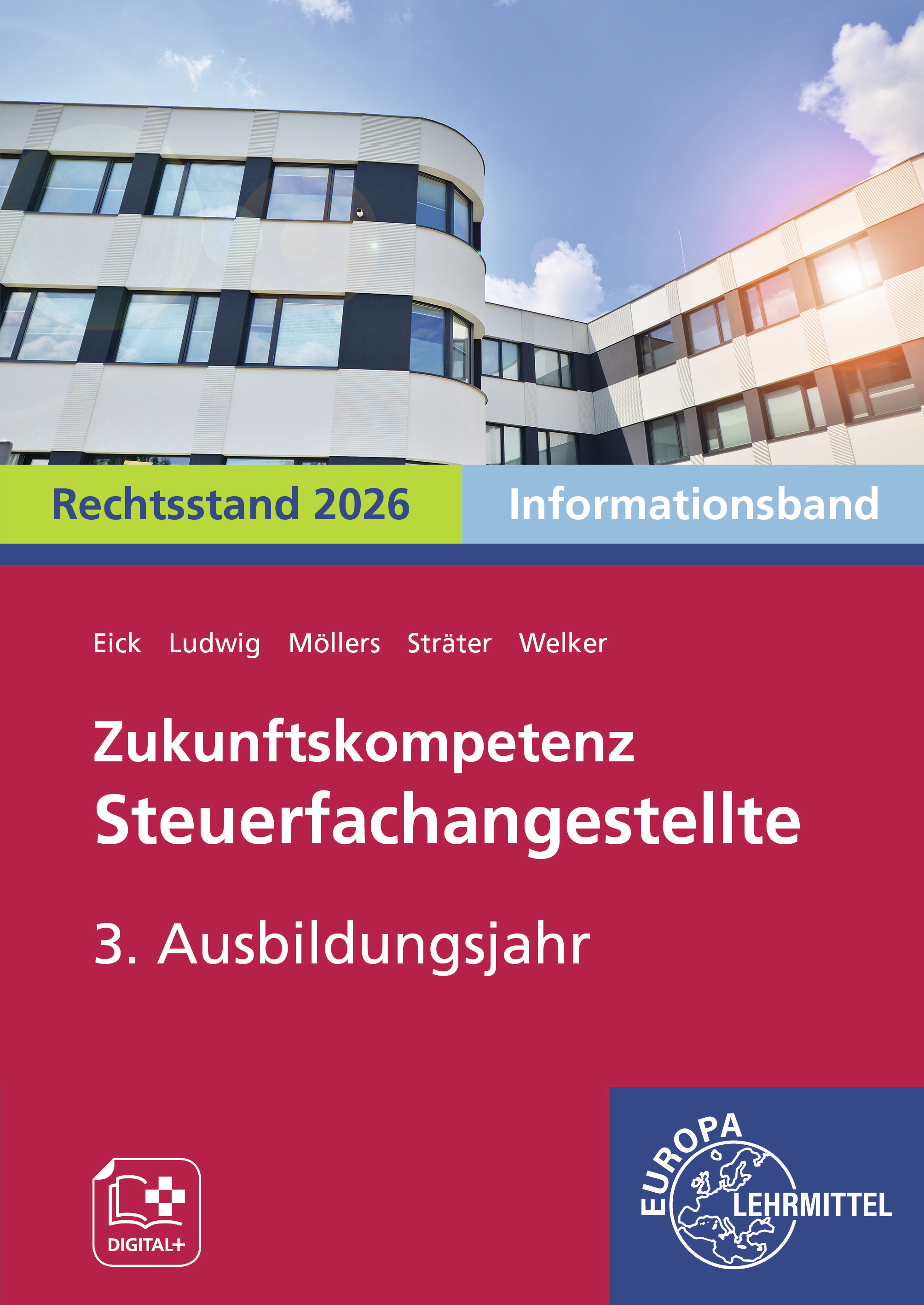 Das Bild zeigt das Cover von unserem Buch "Zukunftskompetenz Steuerfachangestellte 3. Ausbildungsjahr Informationsband"