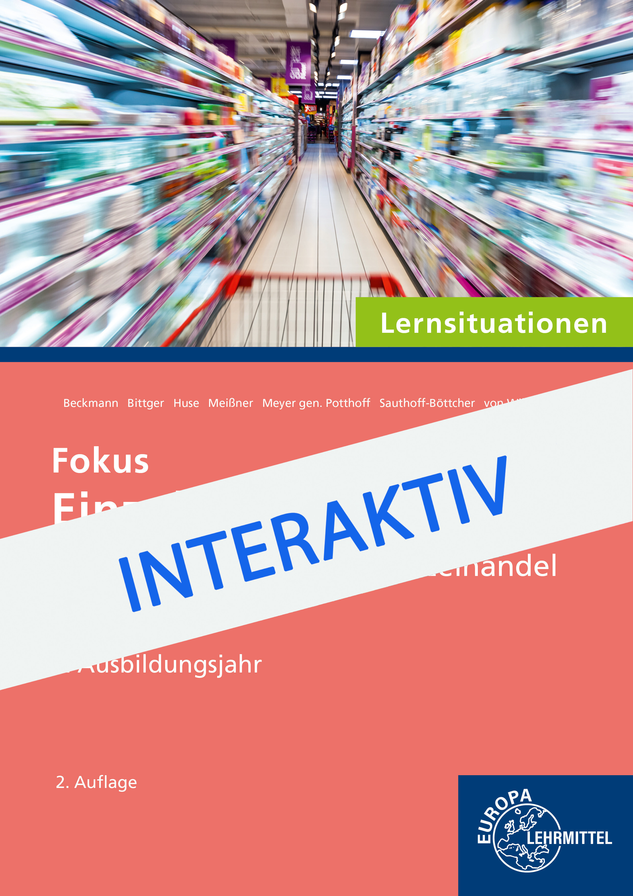 Lernsituationen Fokus Einzelhandel 2025 - interaktiv, 2. Ausbildungsjahr