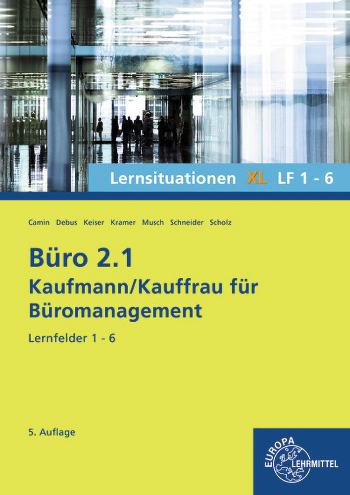 Büro 2.1, Lernsituationen XL LF 1-6