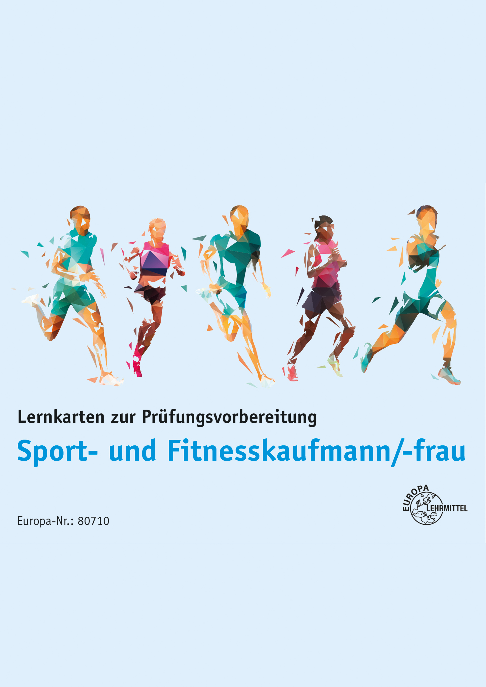 Lernkarten zur Prüfungsvorbereitung Sport- und Fitnesskaufleute