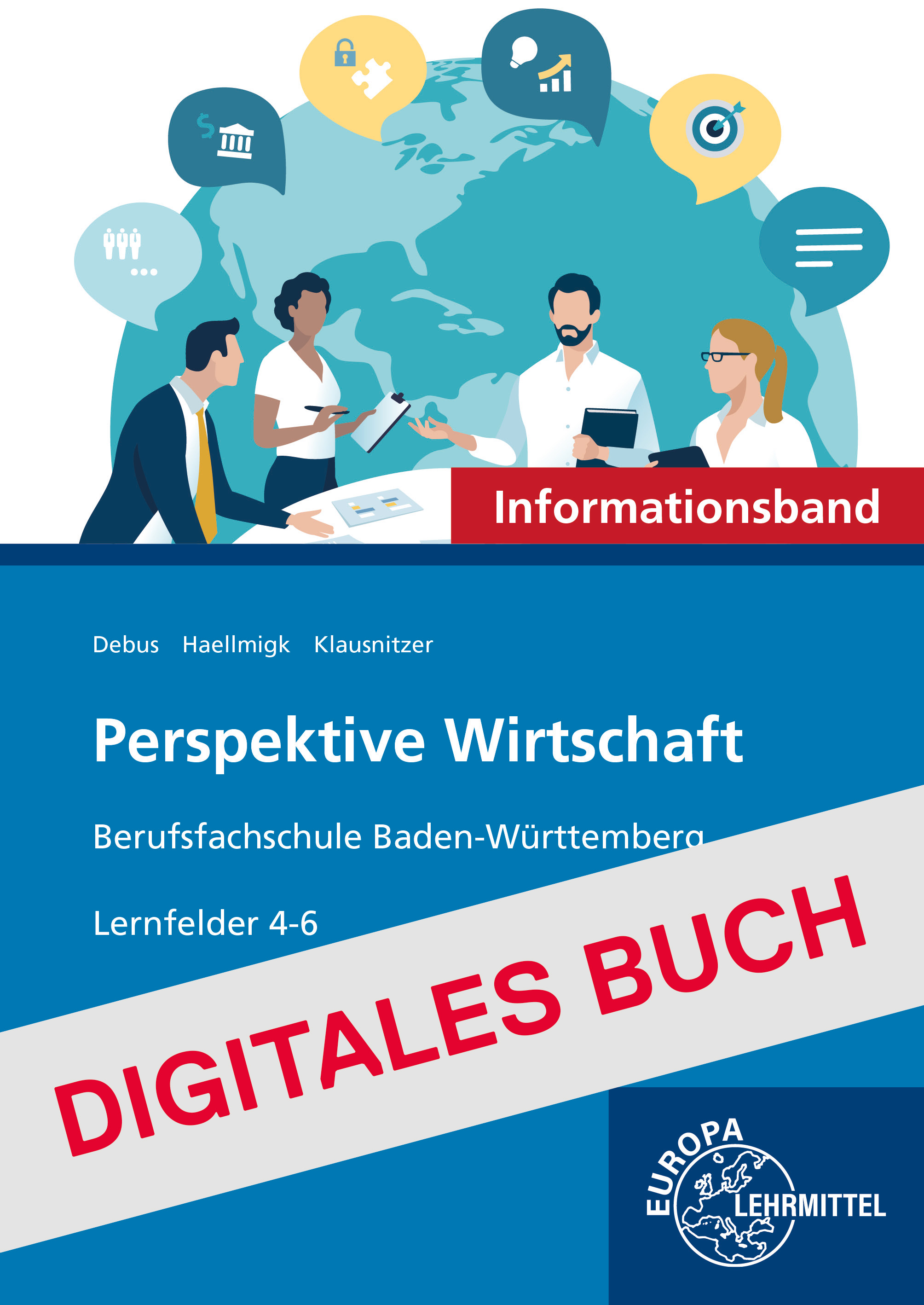 Perspektive Wirtschaft Berufsfachschule Baden-Württemberg Informationsband 2 - Digitales Buch