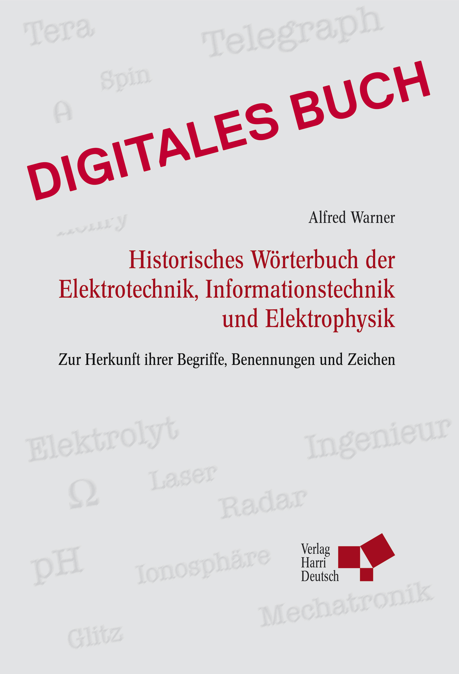 Historisches Wörterbuch der Elektrotechnik - Digitales Buch